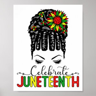 Awesome Messy Bun Juneteenth Celebrate 1865 June 1 Poster