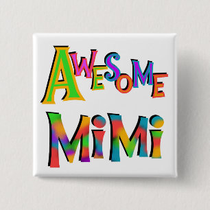 Awesome Mimi T-shirts and Gifts 15 Cm Square Badge
