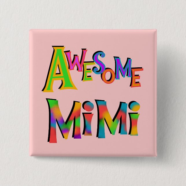 Awesome Mimi T-shirts and Gifts 15 Cm Square Badge (Front)