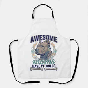 Awesome Moms Have Pitbulls Dog Bone Wreath Apron