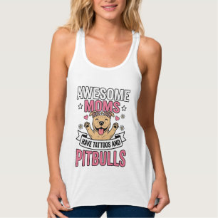 Awesome Moms Have Tattoos and Pitbulls Vintage Shi Singlet