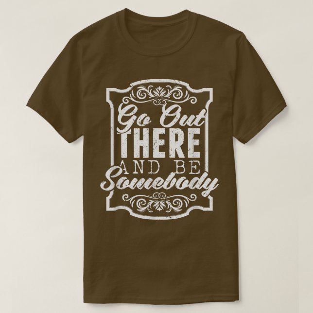 Awesome Motivation Positive  T-Shirt (Design Front)