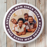Awesome Mum Since 20XX Modern Simple Photo<br><div class="desc">This simple and modern design is composed of serif typography and add a custom photo. Awesome Mum Since 20XX  circles the photo of your mum,  mother,  mama,  mum etc. This is a perfect gift for your Mum on her birthday,  mother's day,  christmas,  etc.</div>