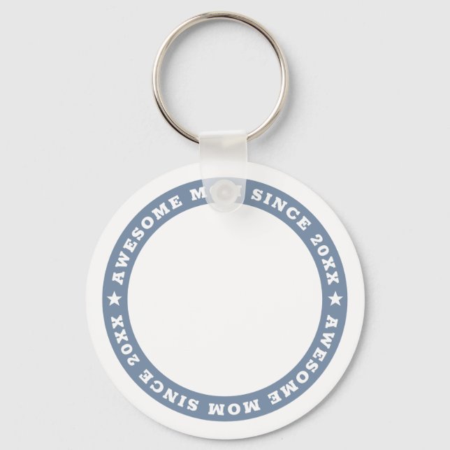 Awesome Mum Since 20XX Modern Simple Photo Keychai Key Ring (Front)