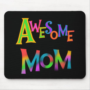 Awesome Mum T-shirts and Gifts Mouse Pad