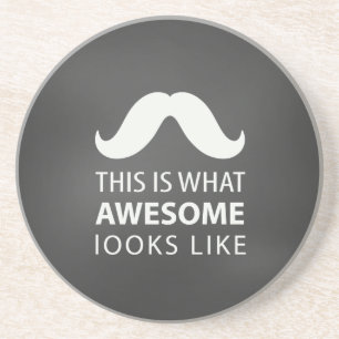 Awesome Mustache Coaster