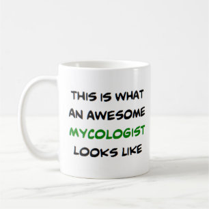 awesome mycologist coffee mug