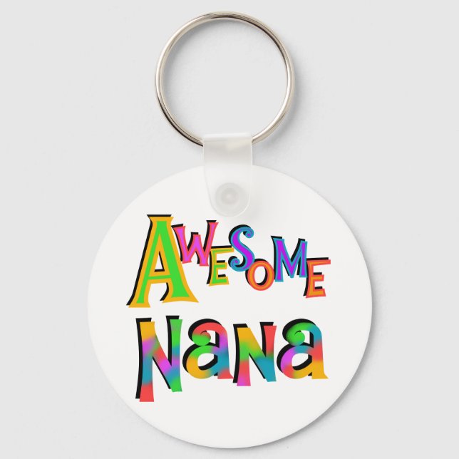 Awesome Nana T-shirts and Gifts Key Ring (Front)