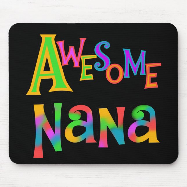Awesome Nana T-shirts and Gifts Mouse Pad (Front)