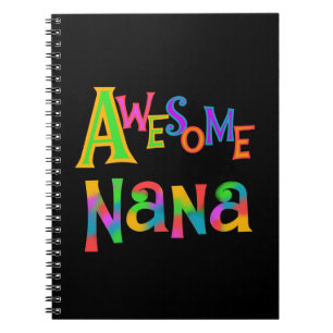 Awesome Nana T-shirts and Gifts Notebook