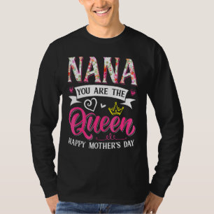 Awesome Nana You Are The Queen Mother's Day Mum Ma T-Shirt