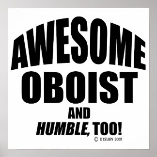 Awesome Oboist Poster