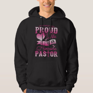 Awesome Pastor Proud Wife Women Appreciation Hoodie