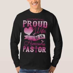 Awesome Pastor Proud Wife Women Appreciation T-Shirt
