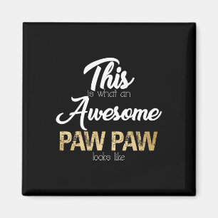 Awesome Paw Paw Special Grandpa  Magnet