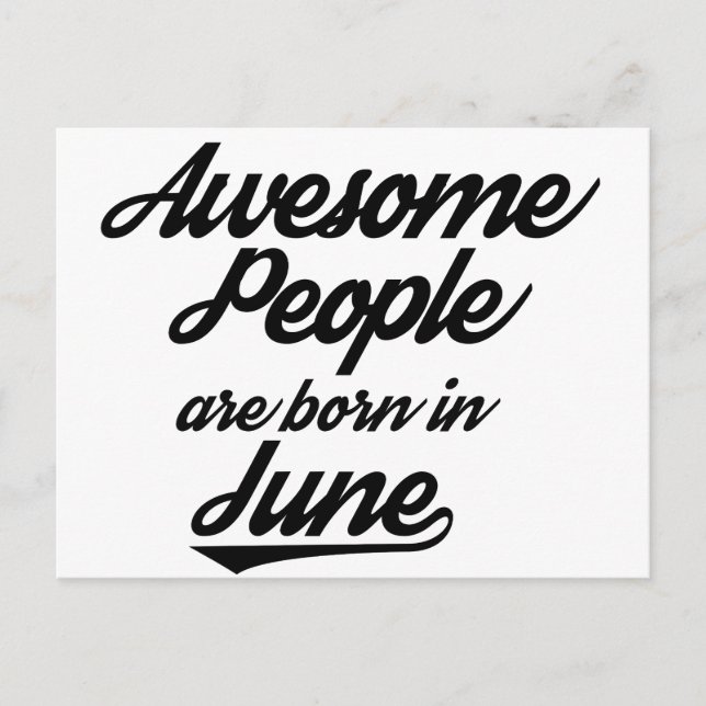 Awesome People are born in June Postcard (Front)