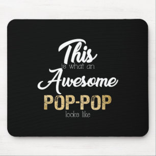Awesome Pop-Pop Special Grandpa Mouse Pad