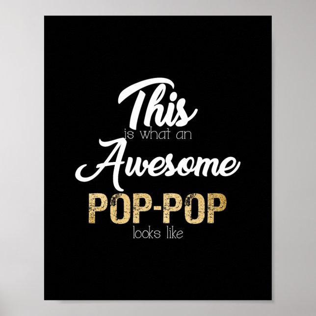 awesome pop-pop special grandpa    poster (Front)