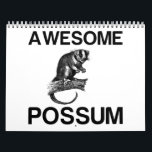AWESOME POSSUM CALENDAR<br><div class="desc">Cool,  Comic,  Love,  Funny,  Coupes,  Vintage sports,  Retro,  Party,  Cute,  Christmas,  Nerd,   humour,  Geek,  Hipster</div>