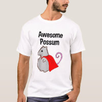 Awesome Possum Funny, Cute. Animal Lover