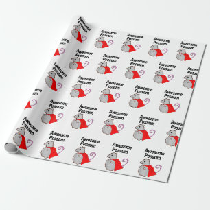 Awesome Possum Funny, Cute. Animal Lover Wrapping Paper
