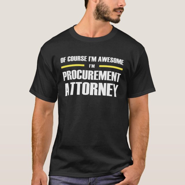 Awesome Procurement Attorney T-Shirt (Front)
