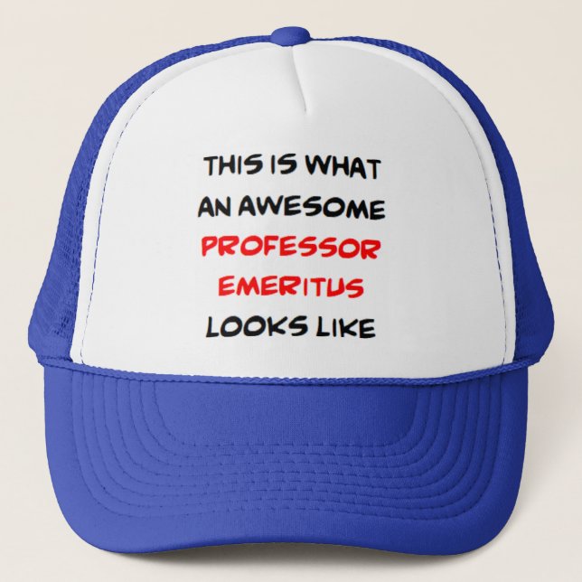 awesome professor emeritus ceramic ornament trucker hat (Front)