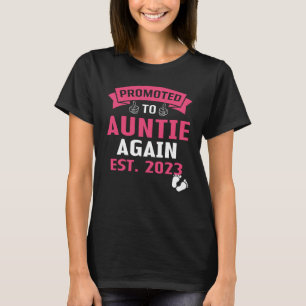 Awesome Promoted To Aunt Again 2023 Auntie Again T-Shirt