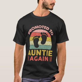 Awesome Promoted To Auntie Again  Aunt Again T-Shirt