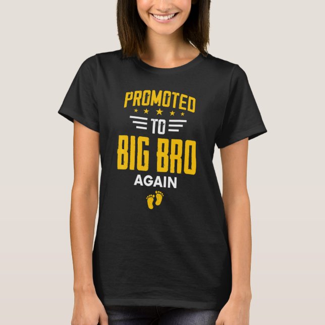 Awesome Promoted To Big Bro Again  Baby Announceme T-Shirt (Front)