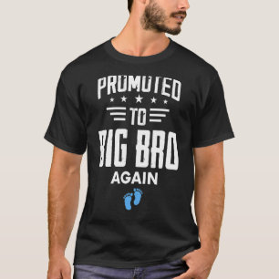 Awesome Promoted To Big Brother Again It's A Boy T-Shirt