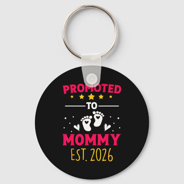 Awesome Promoted To Mommy 2026 Pregnancy Announcem Key Ring (Front)