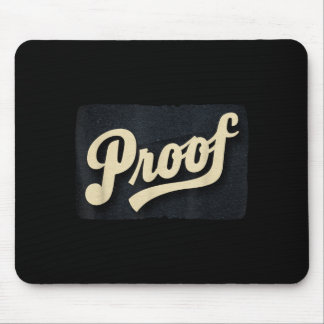 Awesome Proof Statement for Adults and Kids Mouse Pad