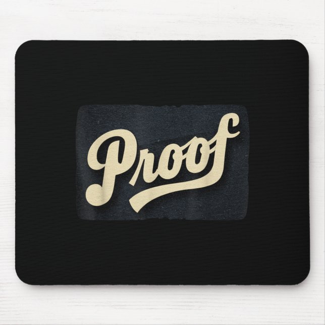 Awesome Proof Statement for Adults and Kids Mouse Pad (Front)