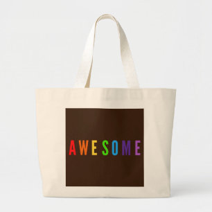 AWESOME RAINBOW COLORS POSTIVE HAPPY TEXT BROWN LARGE TOTE BAG
