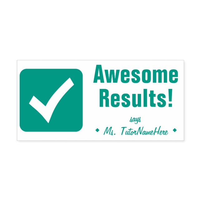 "Awesome Results!" Acknowledgement Rubber Stamp (Design)