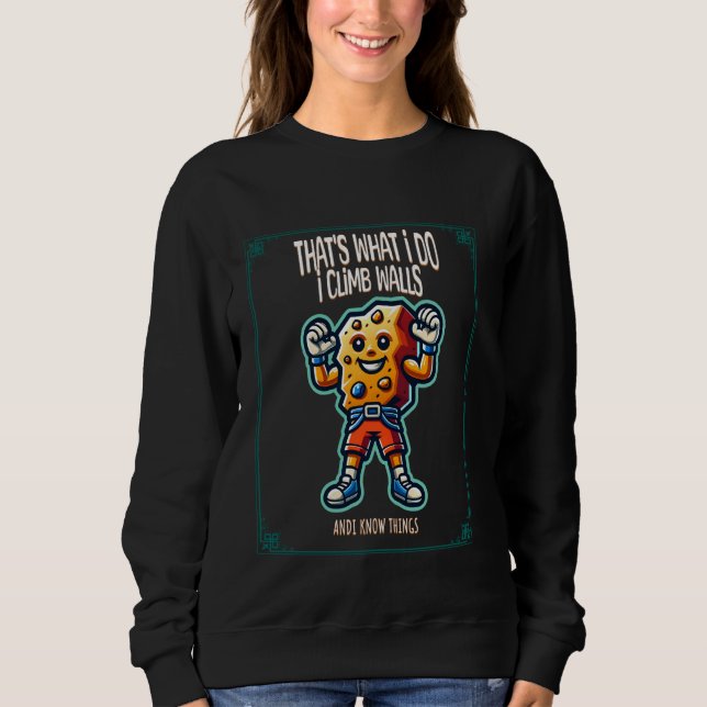 Awesome Rock Climbing Retro Mountain Climber Hiker Sweatshirt (Front)