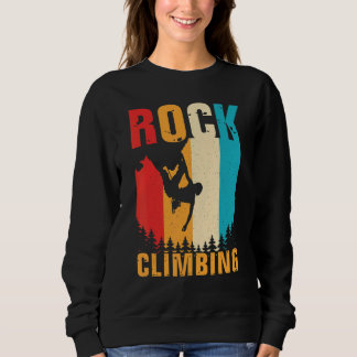 Awesome Rock Climbing Retro Mountain Climber Hiker Sweatshirt
