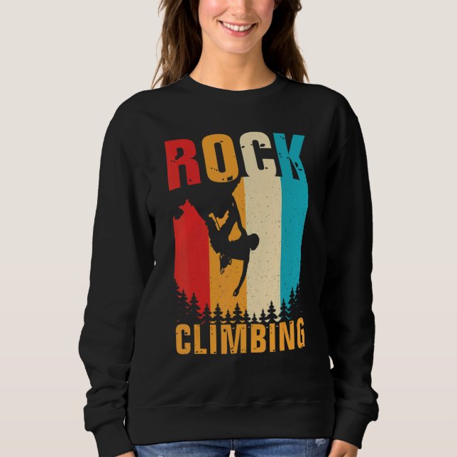 Awesome Rock Climbing Retro Mountain Climber Hiker Sweatshirt (Front)