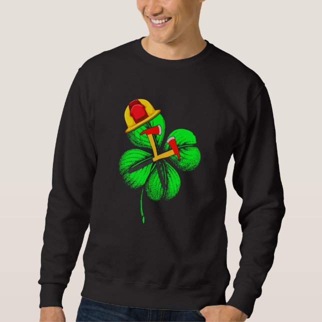 Awesome Saint Patrick S Day Firefighter Shamrock H Sweatshirt (Front)