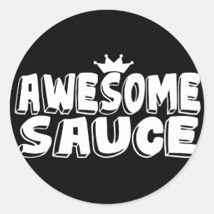 Awesome Sauce Classic Round Sticker