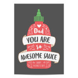 Awesome Sauce Father's Day Card<br><div class="desc">Bright and whimsical card design featuring a red hot sauce bottle on a yellow background with the words "Dad you are so awesome sauce. Happy Father's Day." | Design by Shelby Allison</div>