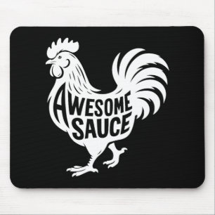 Awesome Sauce Rooster Chicken Mouse Pad