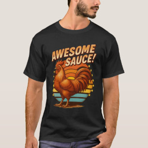 Awesome Sauce Rooster Chicken Vintage Sunset Farm  T-Shirt