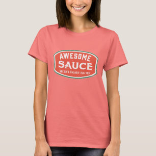 Awesome Sauce T-Shirt