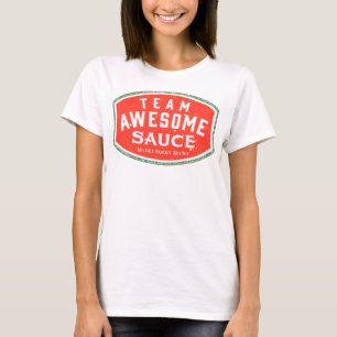Awesome Sauce T-Shirt