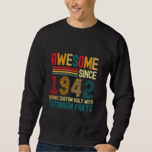 Awesome Since 1942 Vintage 82nd Birthday Men Titan Sweatshirt