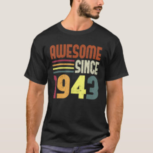 Awesome Since 1943 80th Birthday Retro Vintage 1 T-Shirt