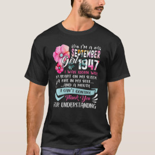 Awesome Since 1947 75th Birthday I'm A September G T-Shirt