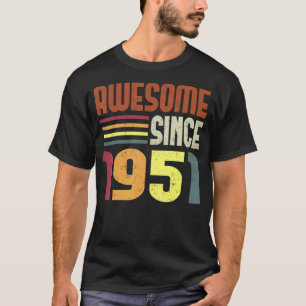 Awesome Since 1951 72th Birthday Retro Vintage T-Shirt